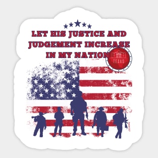 Texas-Let His justice and judgement increase in my nation. Sticker